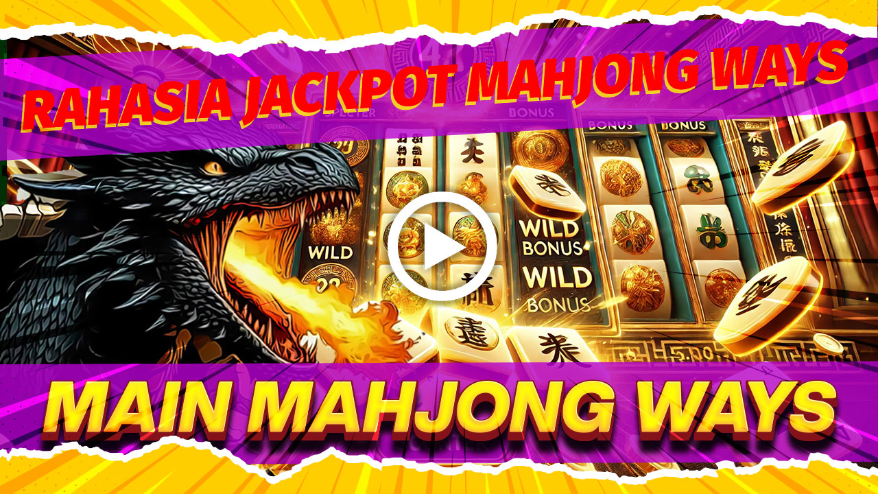 MAHJONG WAYS